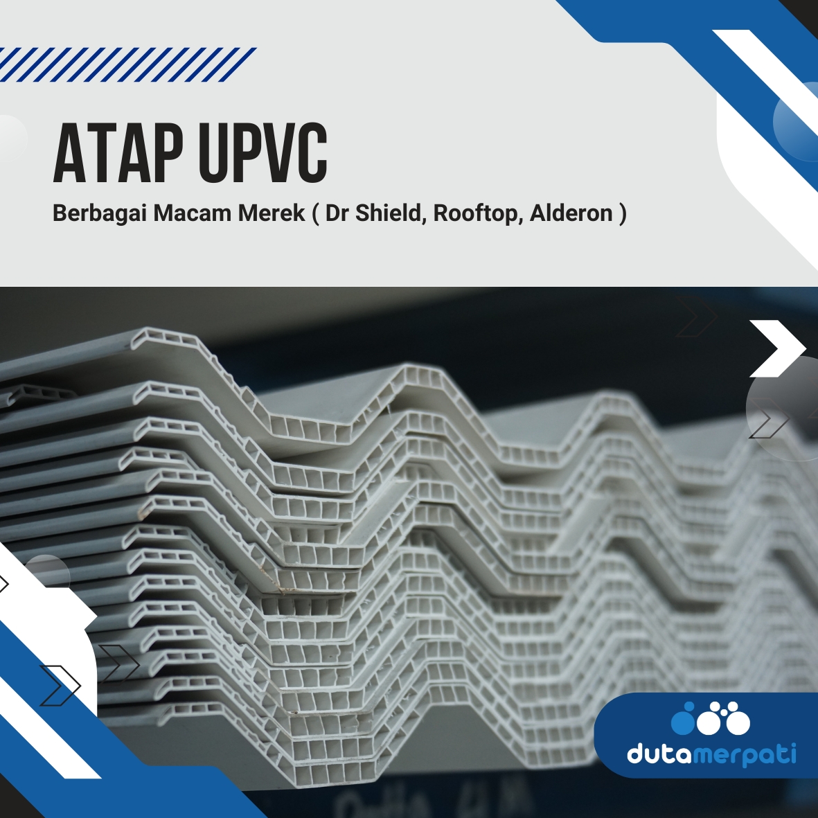 Atap UPVC Single Layer DR. SHIELD Jember